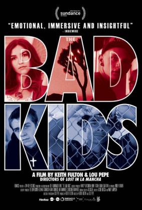 坏孩子/The Bad Kids电
影海报