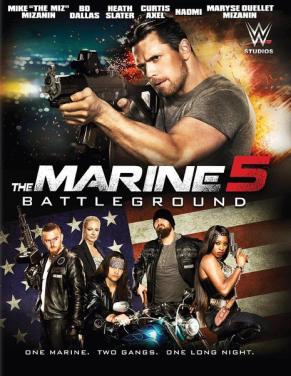 海军陆战队员5：杀戮战场/The Marine 5: Battleground电
影海报