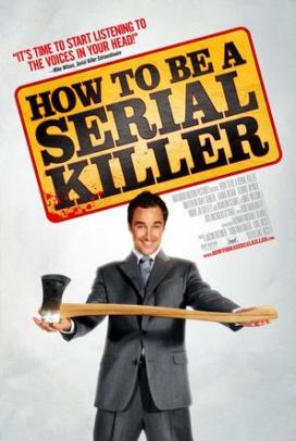 连环杀手指南/How to Be a Serial Killer电
影海报