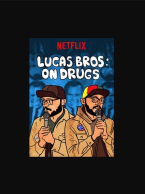 Lucas Brothers: On Drugs/Brothers: On Drugs电
影海报