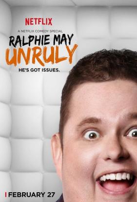 Ralphie May: Unruly/May: Unruly电
影海报