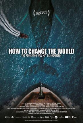 如何改变世界/how to change the world电影海报