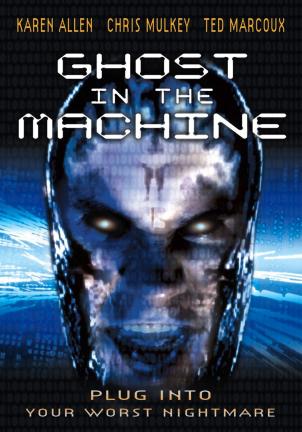 机器闹鬼/Ghost in the Machine电
影海报