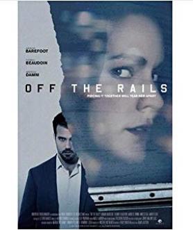 Off the Rails/the Rails电
影海报