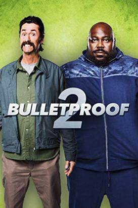 防弹2/Bulletproof 2电
影海报